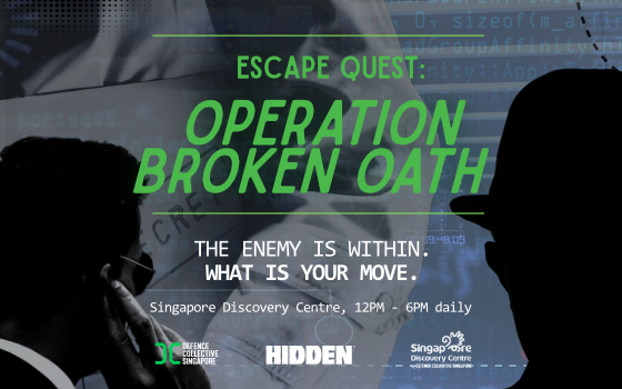 HIDDEN and Defence Collective Singapore Announce New Initiative to Strengthen National Security Awareness through  “Escape Quest: Operation Broken Oath”